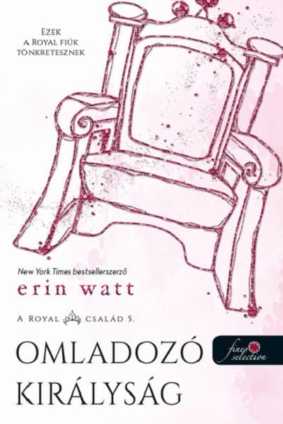 Omladozó királyság  | Erin Watt