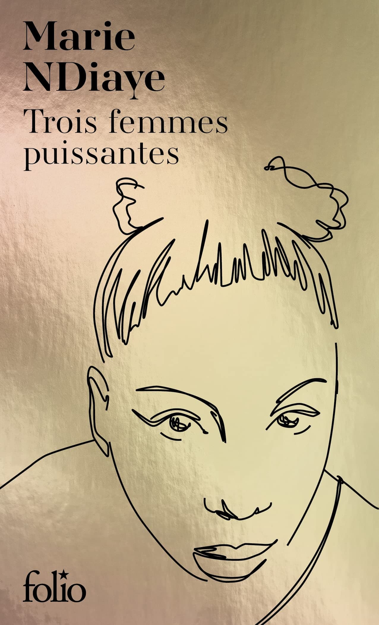 Trois femmes puissantes | Marie NDiaye