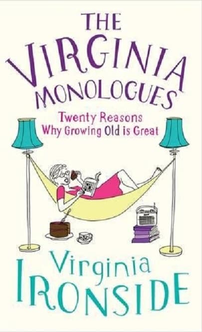 The Virginia Monologues | Virginia Ironside