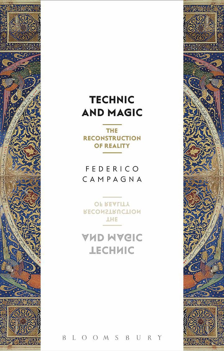 Technic and Magic | Federico Campagna