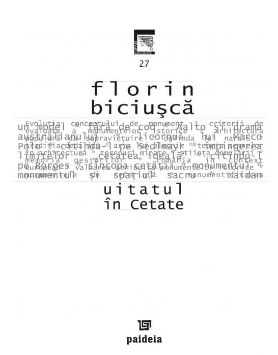 Uitatul in cetate | Florin Biciusca
