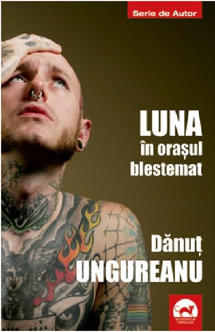Luna in orasul blestemat | Danut Ungureanu