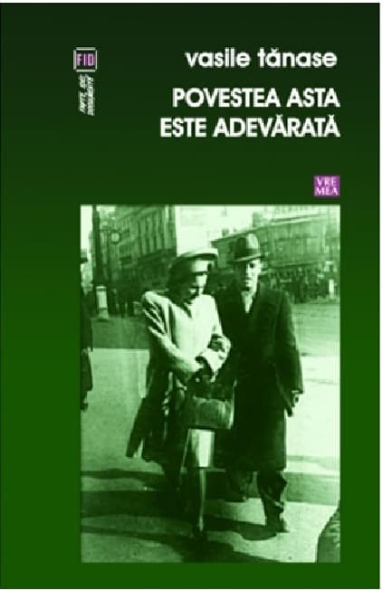 Povestea asta e adevarata  | Vasile Tanase