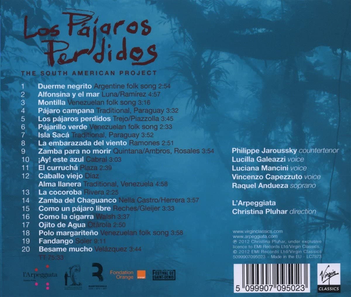 Los Pajaros Perdidos | Philippe Jaroussky, L'Arpeggiata, Christina Pluhar