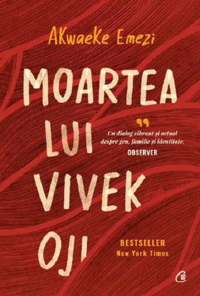 Moartea lui Vivek Oji | Akwaeke Emezi
