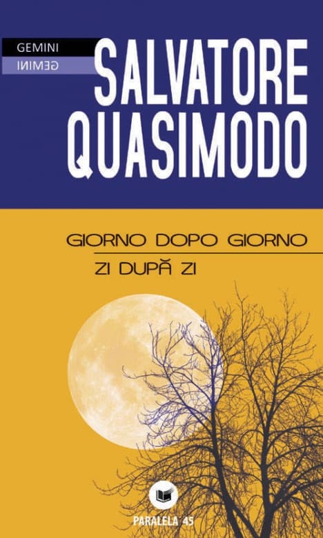 Giorno dopo giorno / Zi dupa zi | Salvatore Quasimodo