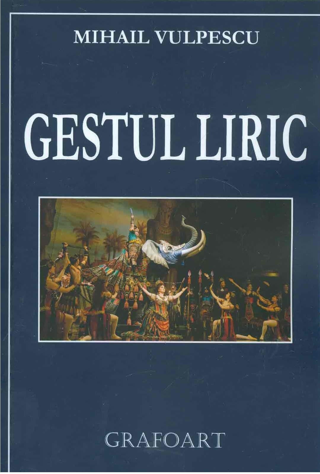 Gestul liric | Mihail Vulpescu