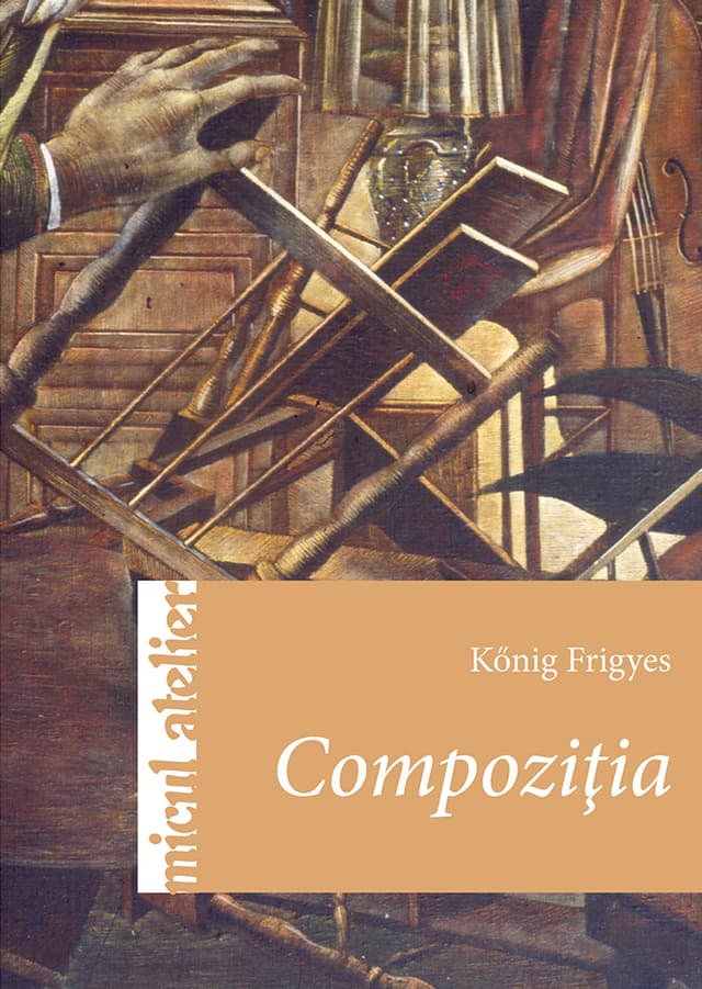 Compozitia | Konig Frigyes