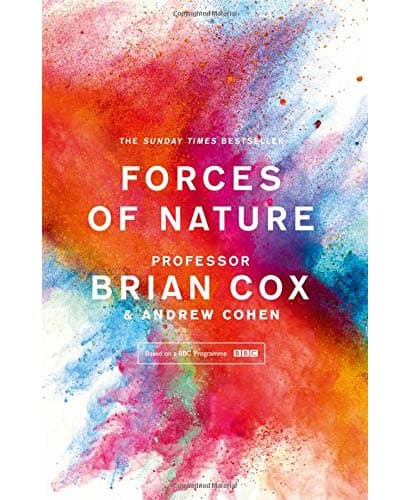 Forces of Nature | Brian Cox, Andrew Cohen