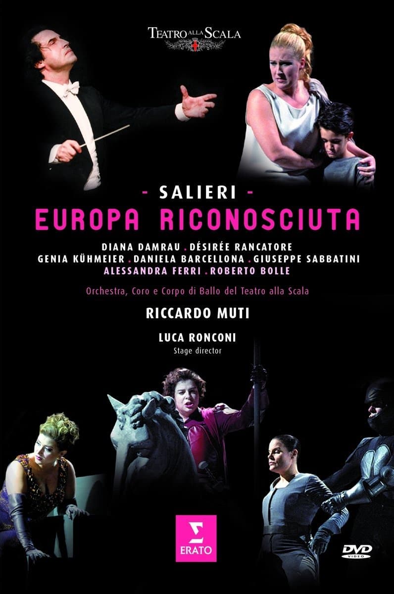 Salieri - L'Europa riconosciuta (DVD) | Diana Damrau, Riccardo Muti, Luca Ronconi, Orchester der Bayreuther Festspiele, Chor der Mailander Scala
