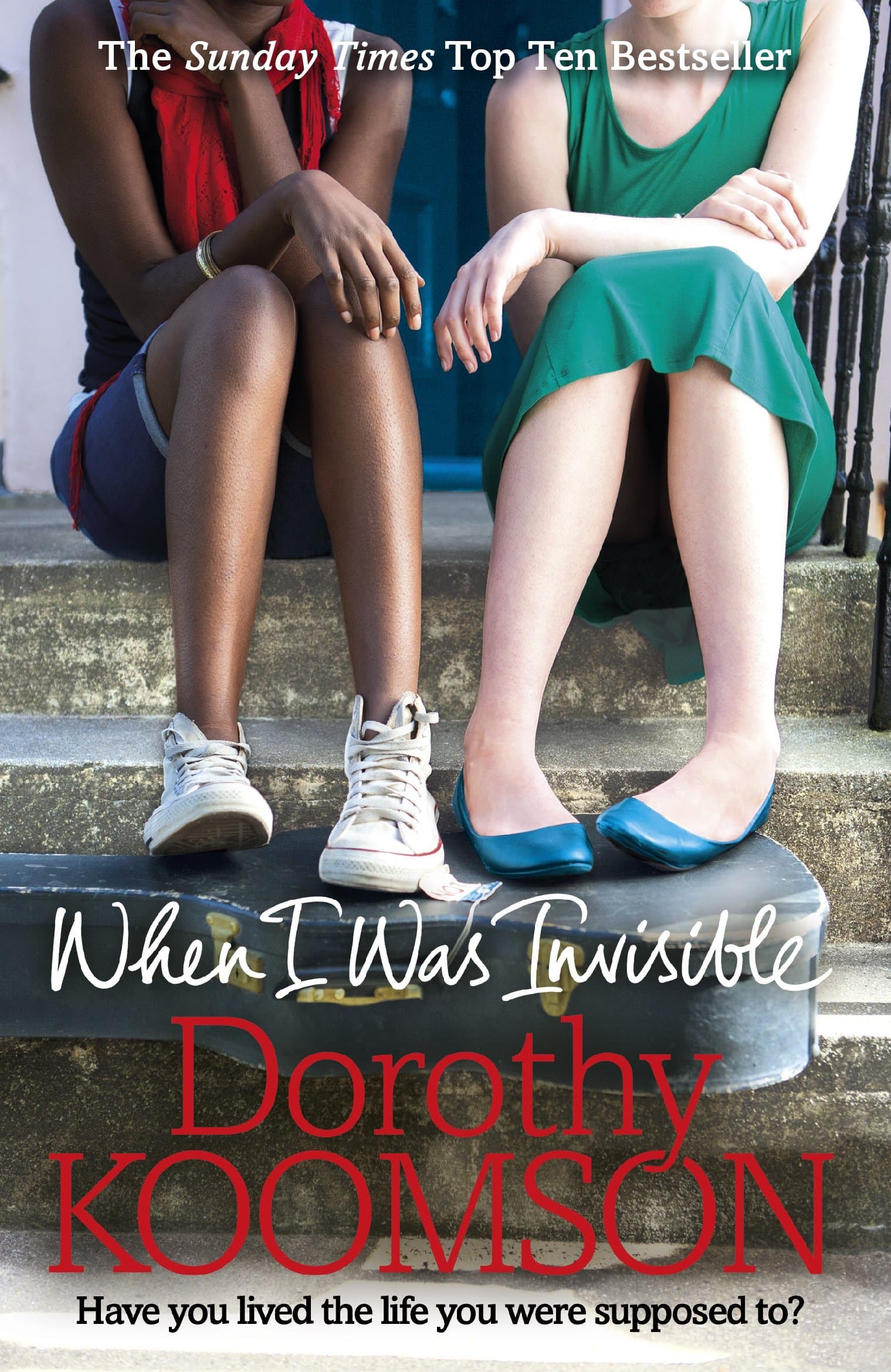 When I Was Invisible  | Dorothy Koomson