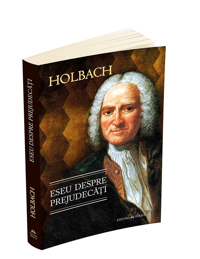 Eseu despre prejudecati | Paul Henri Thiry, Baron D'Holbach
