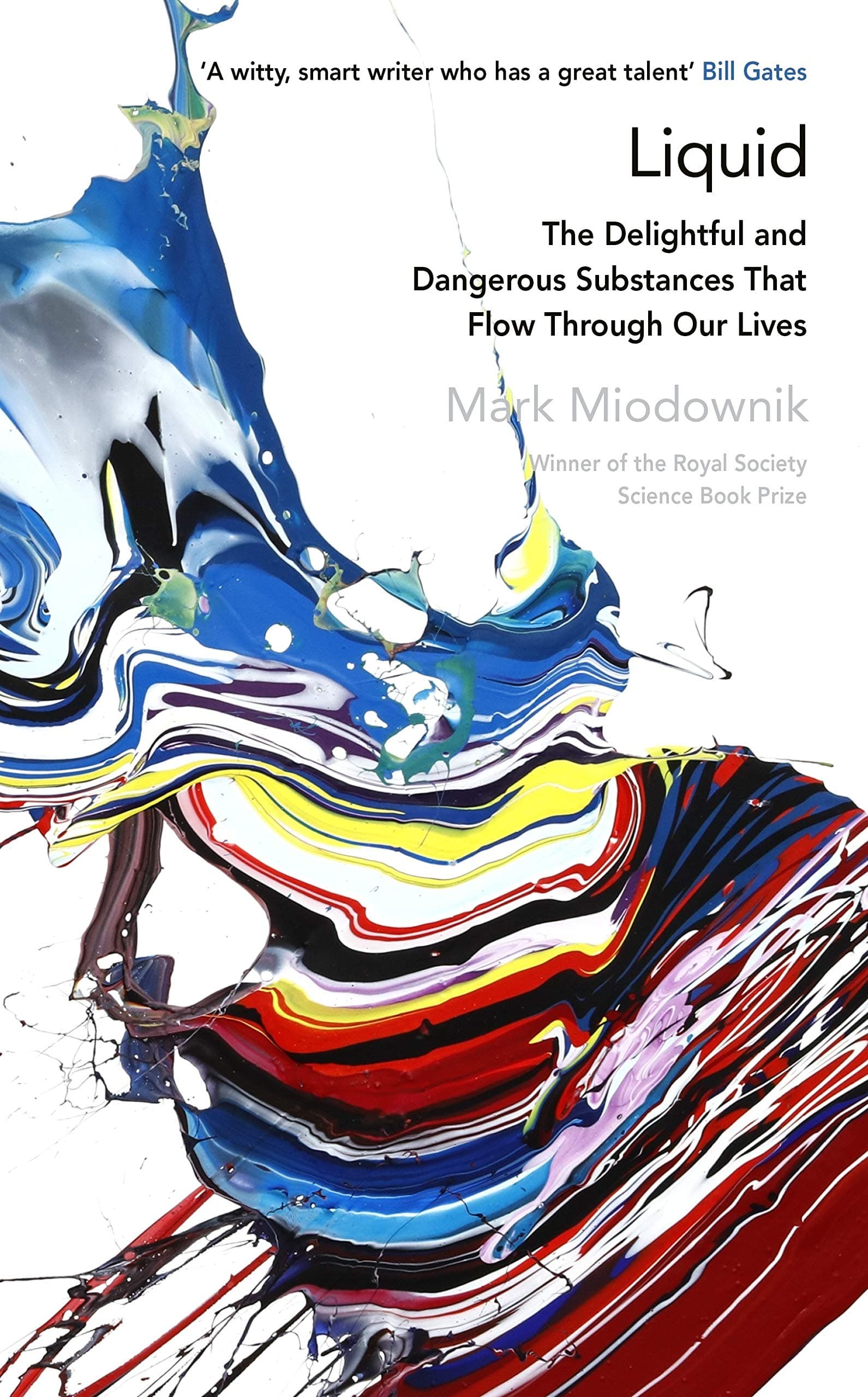 Liquid | Mark Miodownik