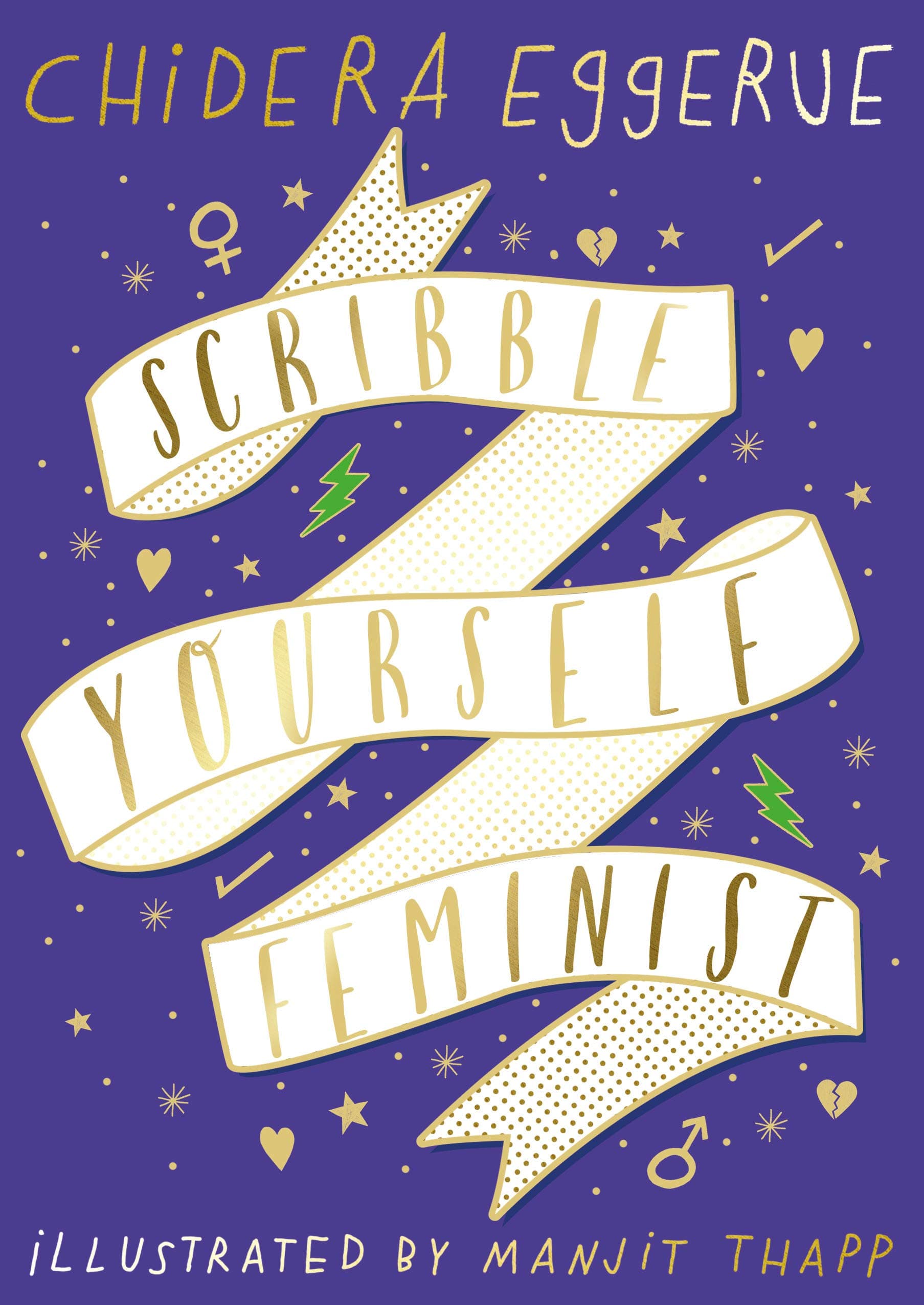 Scribble Yourself Feminist  | Chidera Eggerue