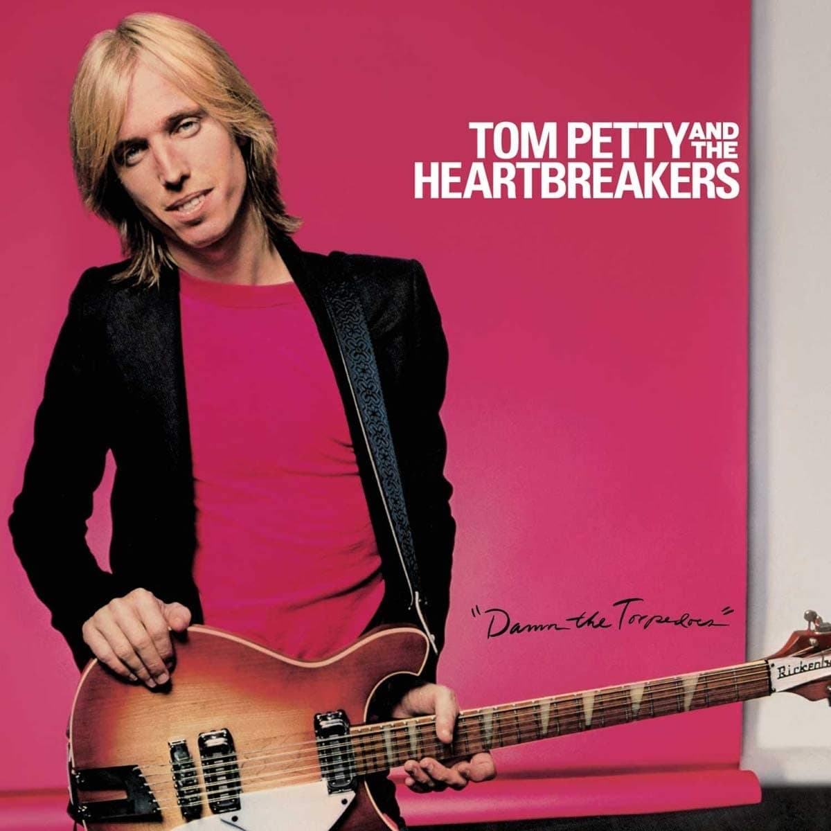 Damn The Torpedoes | Tom Petty And The Heartbreakers