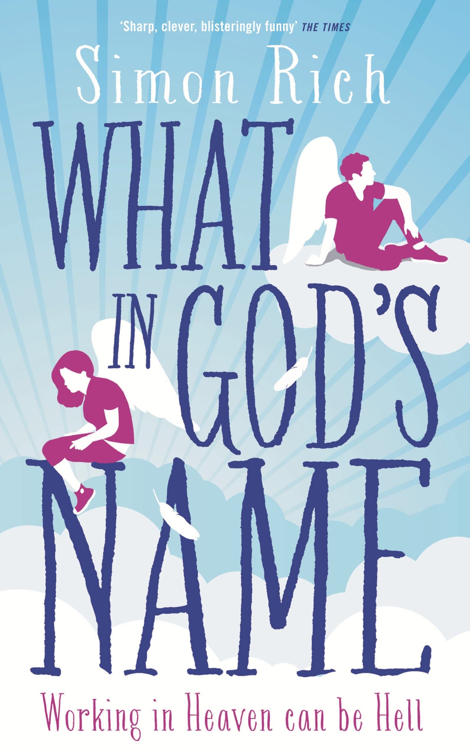What In God's Name | Simon Rich