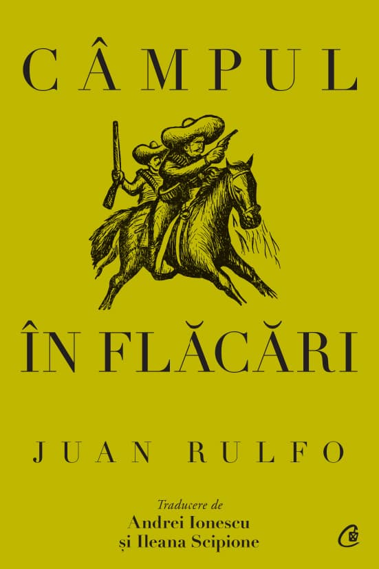 Campul in flacari | Juan Rulfo