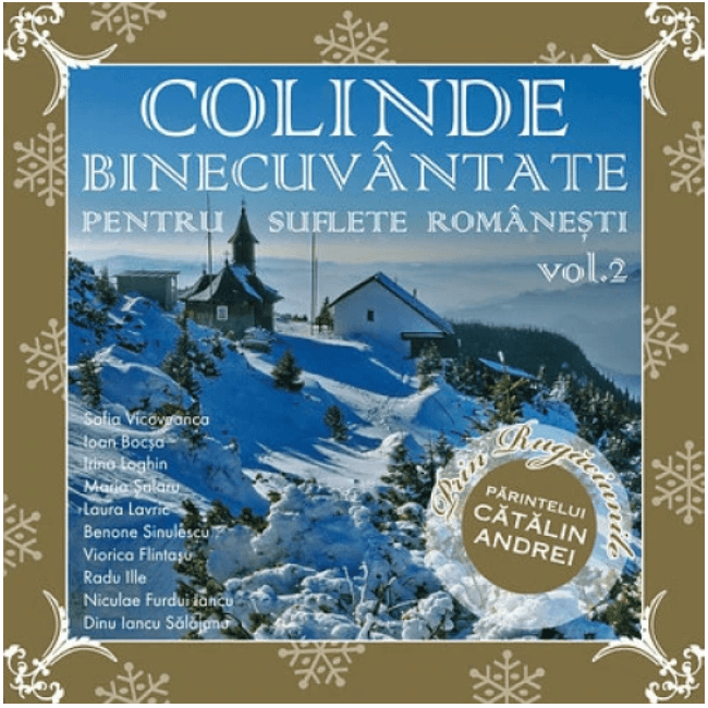 Colinde binecuvantate pentru suflete romanesti. Vol. 2 | Various Artists