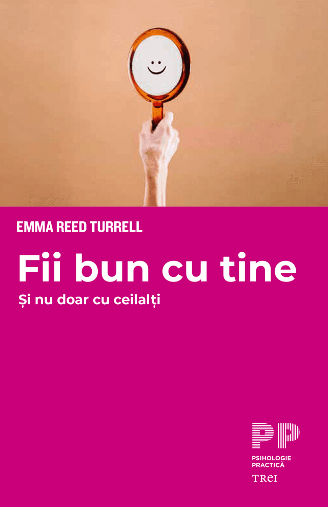 Fii bun cu tine  | Emma Reed Turrell