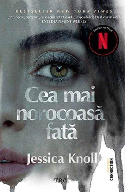 Cea mai norocoasa fata | Jessica Knoll