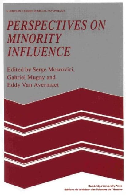 Perspectives On Minority Influence | Serge Moscovici