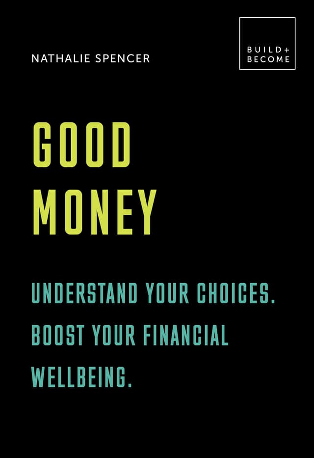 Good Money | Nathalie Spencer