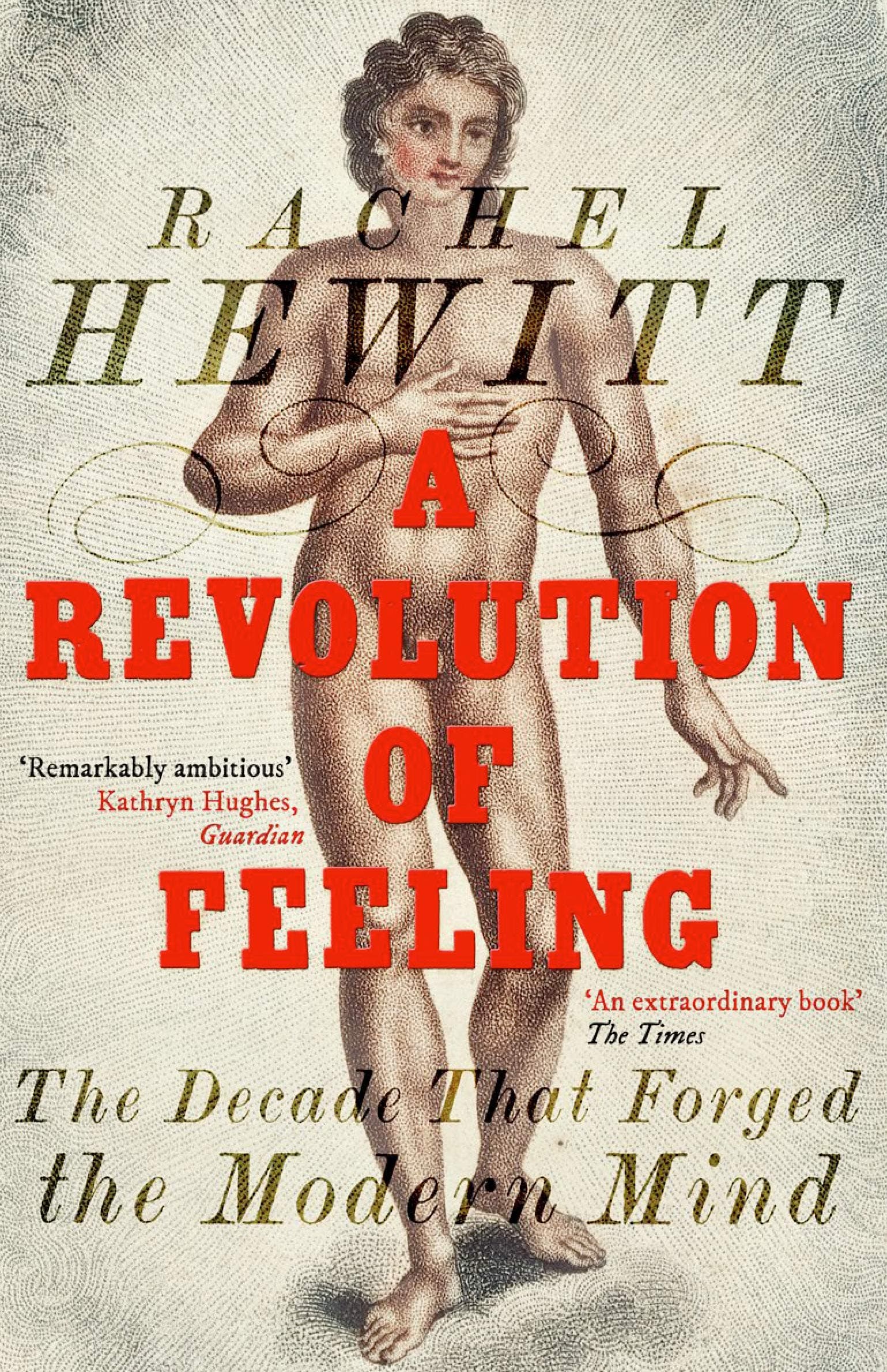 A Revolution of Feeling | Rachel Hewitt