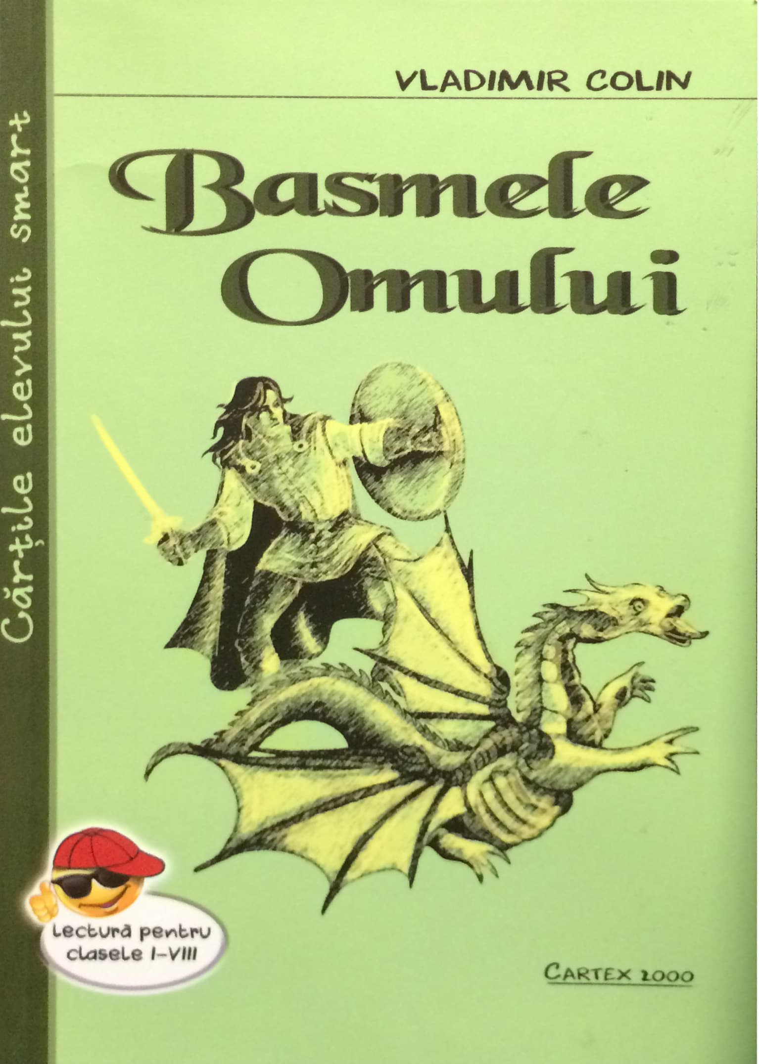 Basmele omului | Vladimir Colin