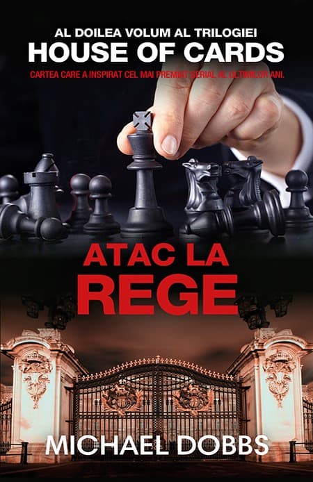 Atac la rege  | Michael Dobbs