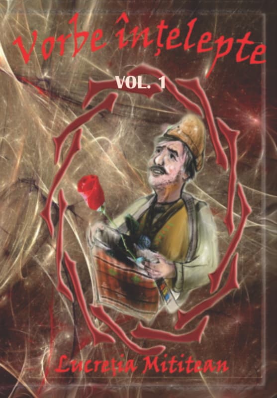 Vorbe intelepte | Lucretia Mititean
