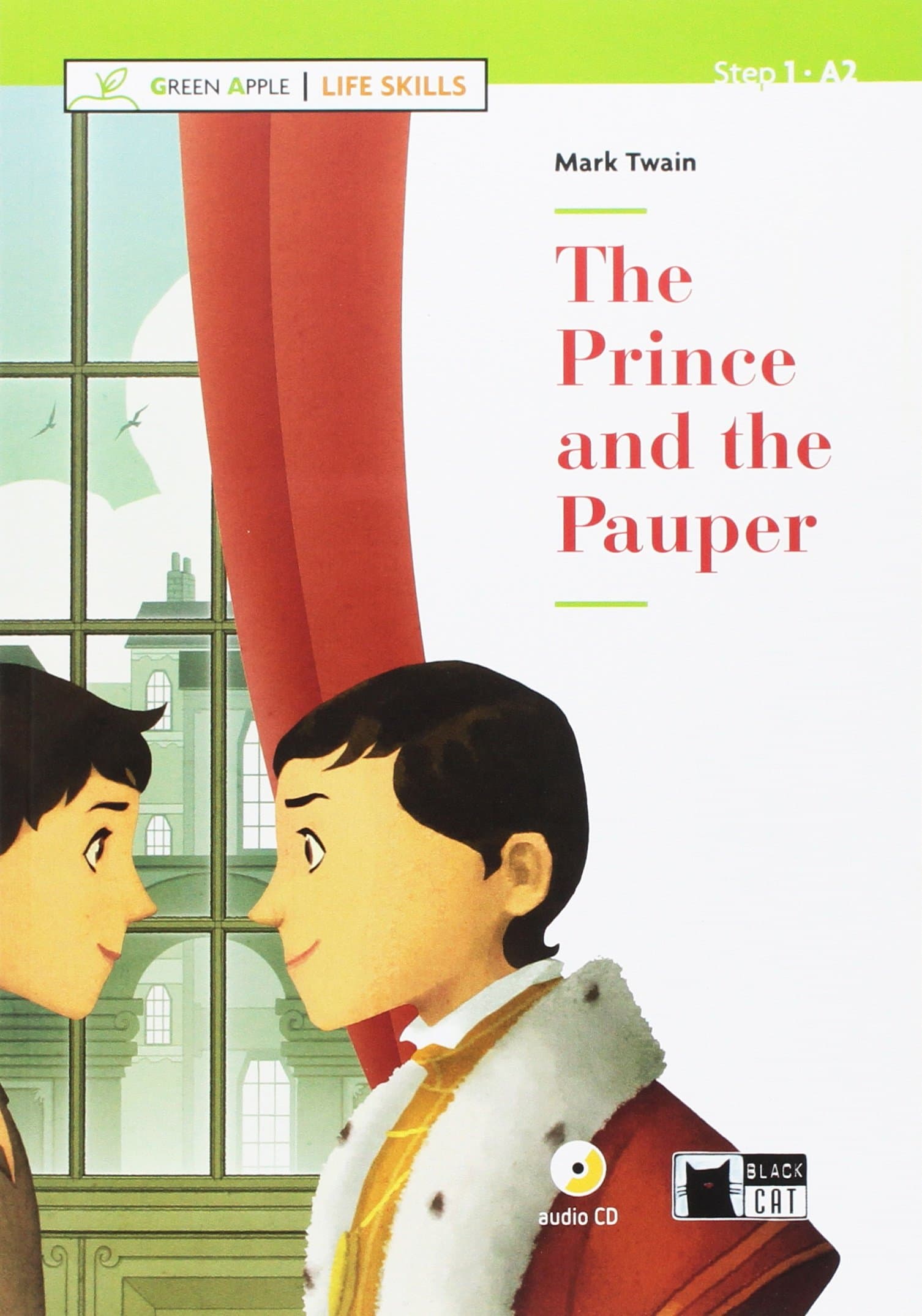 Mark Twain - The Prince and the Pauper + CD | Jane Cadwallader