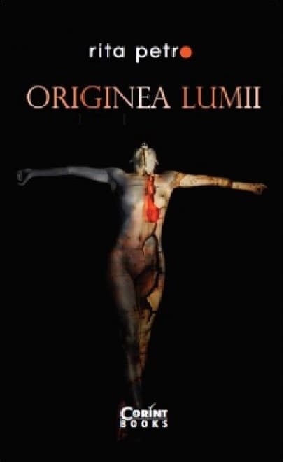 Originea lumii | Rita Petro