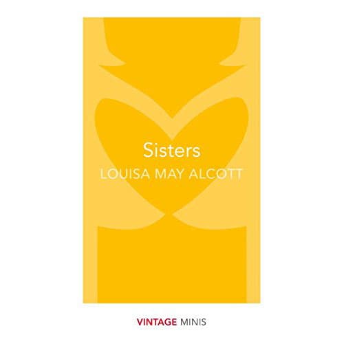 Sisters | Louisa May Alcott
