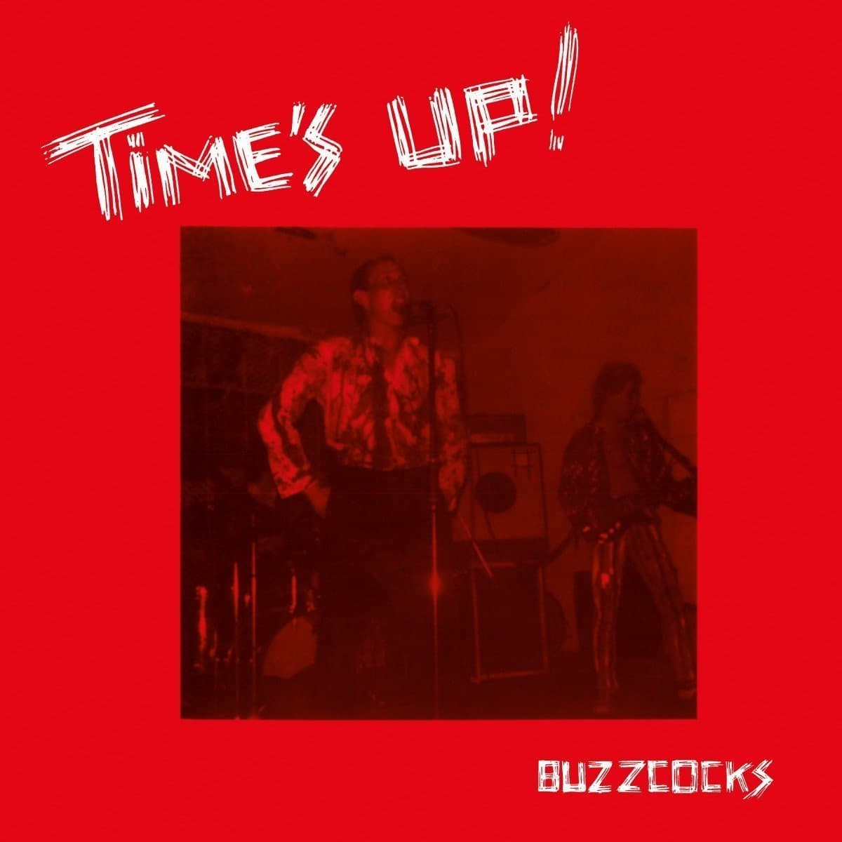 Time's Up | Buzzcocks