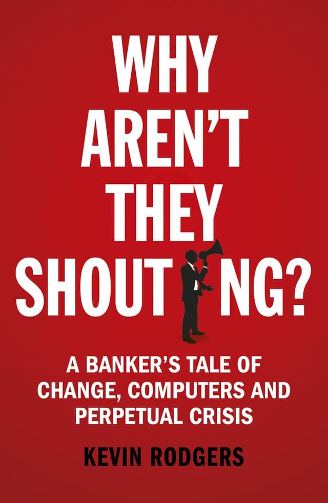 Why Aren't They Shouting? | Kevin Rodgers