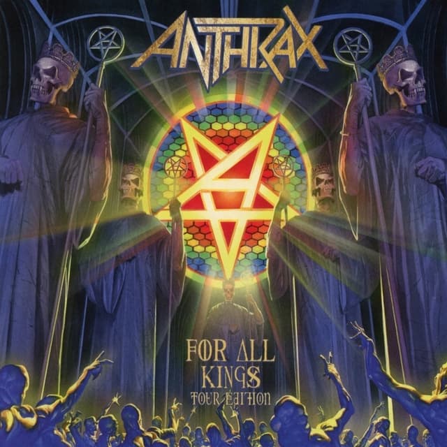 For All Kings (Limited Tour Edition) | Anthrax