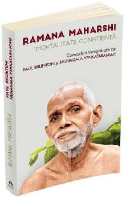Imortalitate constienta  | Ramana Maharshi