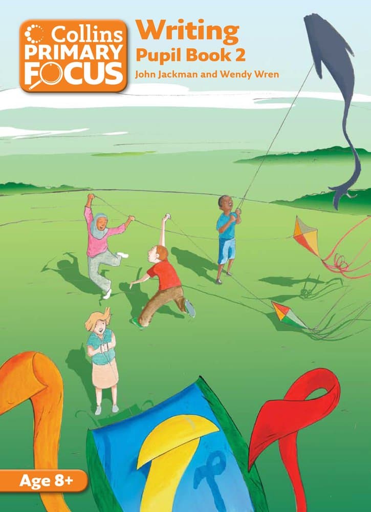 Collins Primary Focus – Writing: Pupil Book 2 | John Jackman