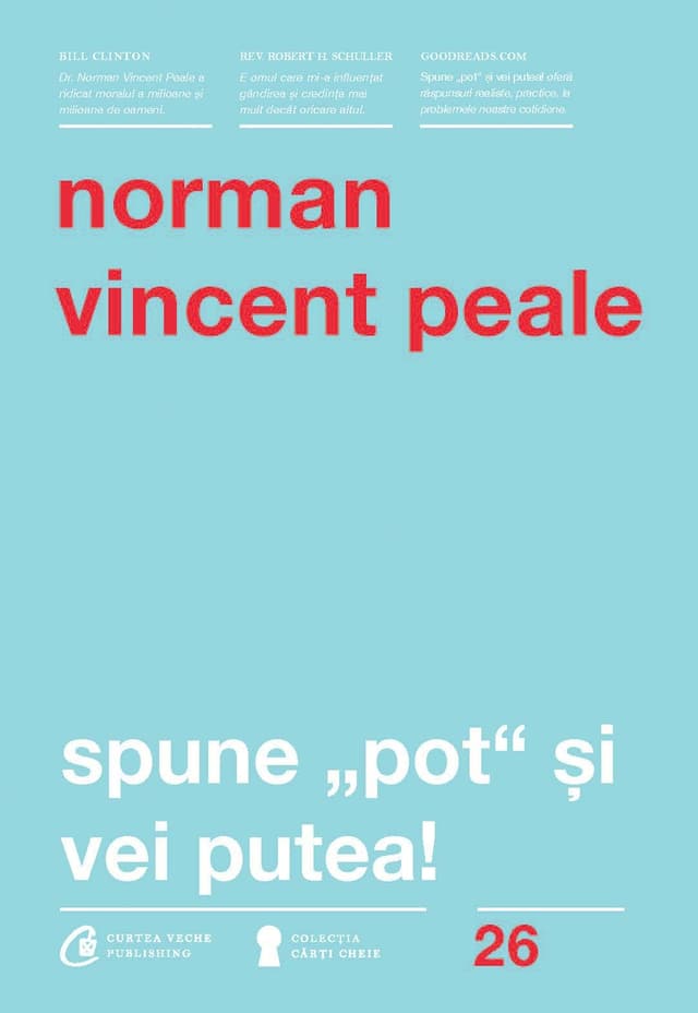 Spune "pot" si vei putea! | Norman Vincent Peale
