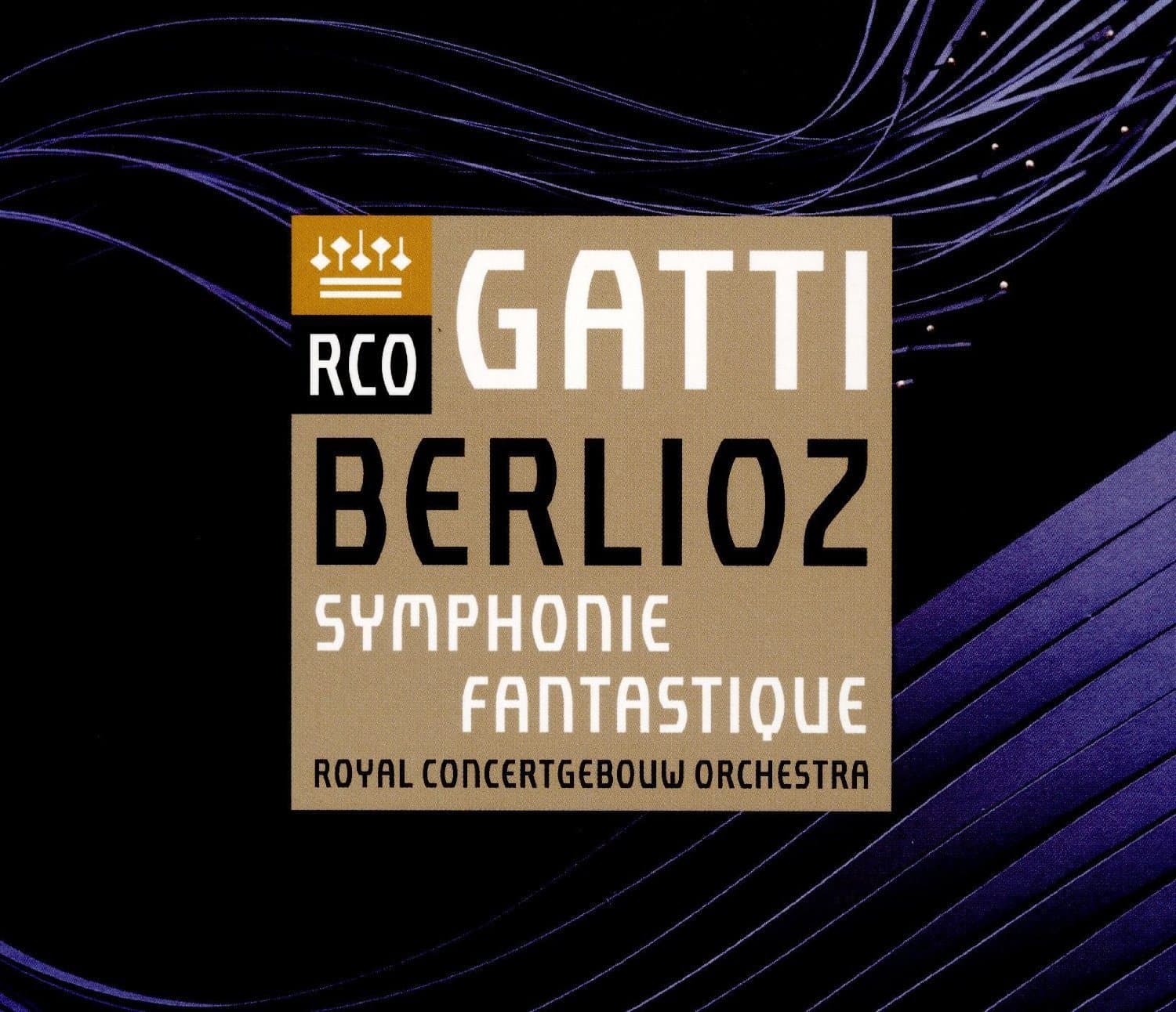 Berlioz: Symphonie Fantastique | Royal Concertgebouw Orchestra, Daniele Gatti, Hector Berlioz