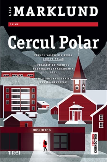 Cercul Polar | Liza Marklund