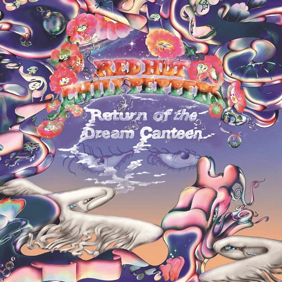 Return Of The Dream Canteen | Red Hot Chili Peppers