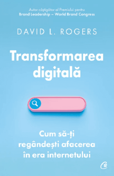 Transformarea digitala | David L. Rogers