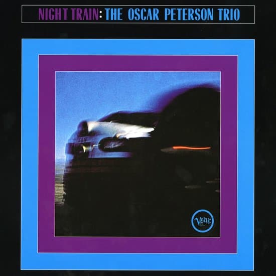 Night Train - Vinyl | Oscar Peterson