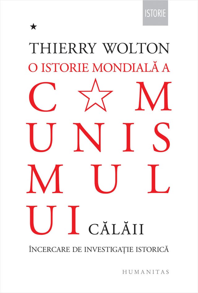 O istorie mondiala a comunismului - Volumul 1 | Thierry Wolton
