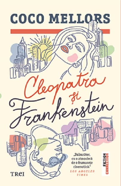 Cleopatra si Frankenstein | Coco Mellors