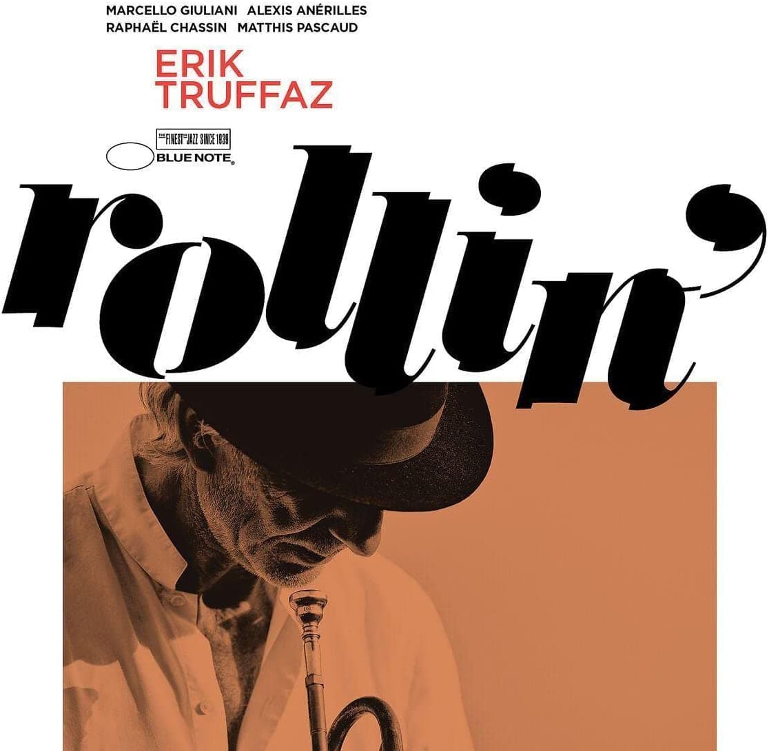 Rollin' | Erik Truffaz