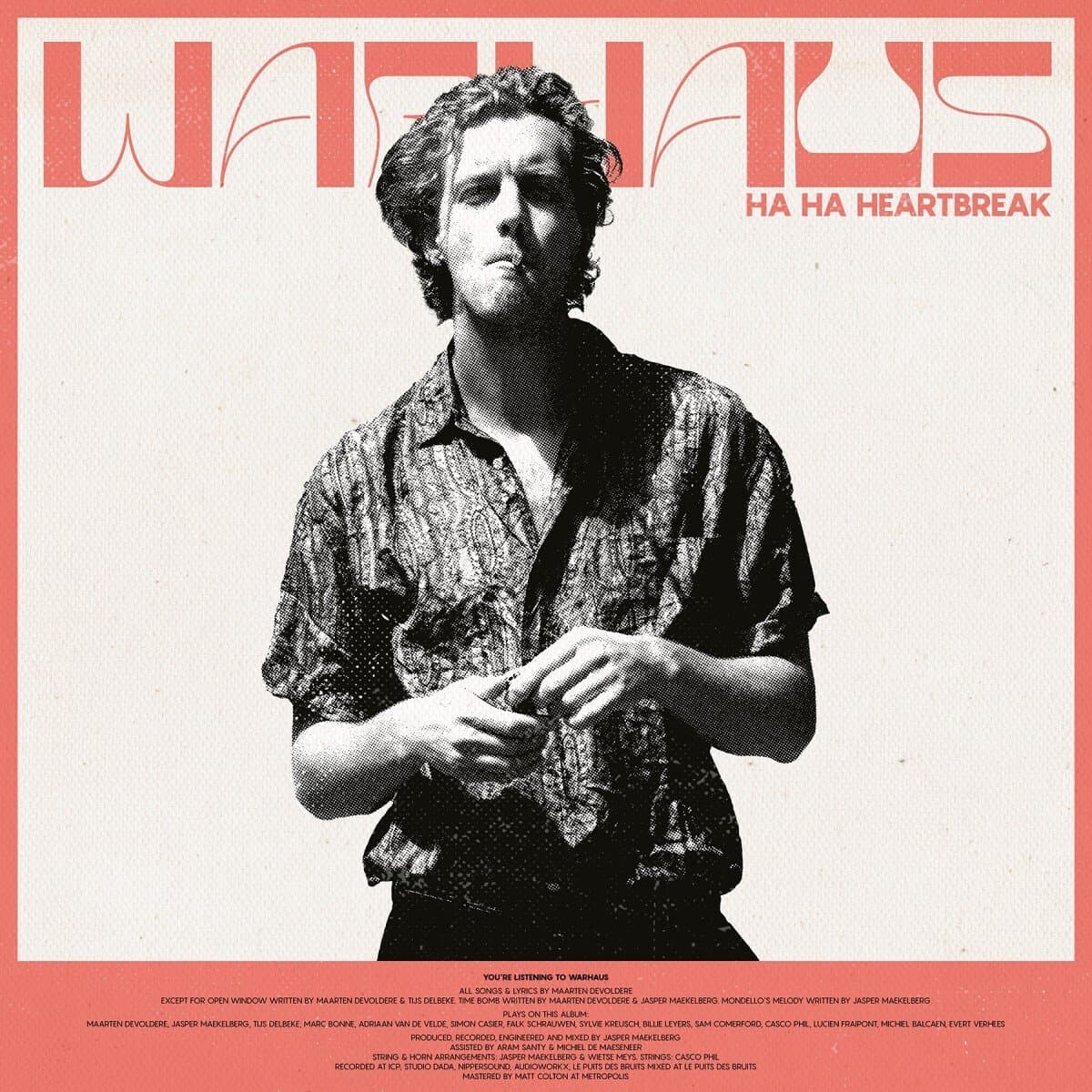 Ha Ha Heartbreak | Warhaus