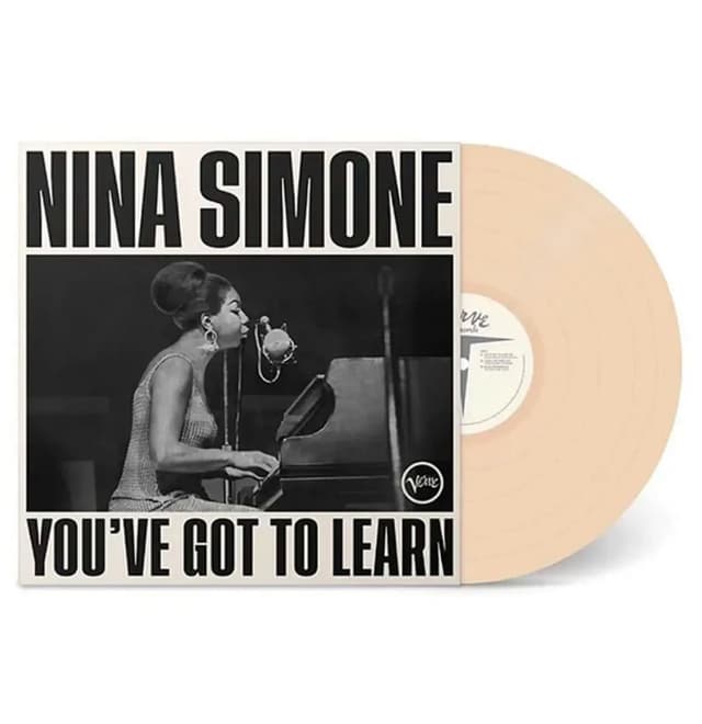 You've Got To Learn - Coloured Vinyl - 33 RPM | Nina Simonne