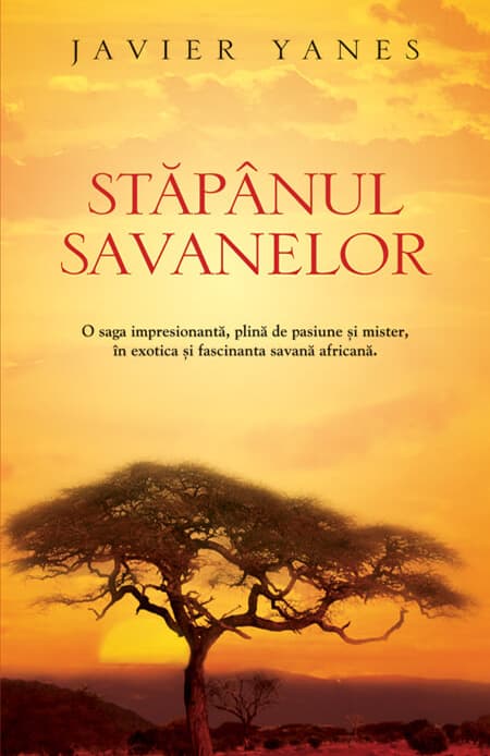 Stapanul savanelor  | Javier Yanez